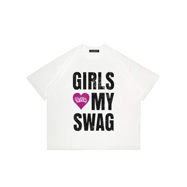 T-Shirt Girls Love My Swag White